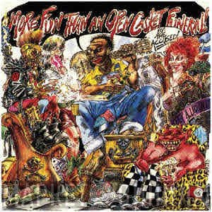 The Accüsed - More Fun Than An Open Casket Funeral
