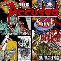 The Accüsed  - Oh, Martha!