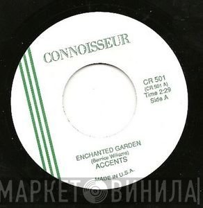 The Accents, Vala Reegan & The Valarons - Enchanted Garden / Living In The Past
