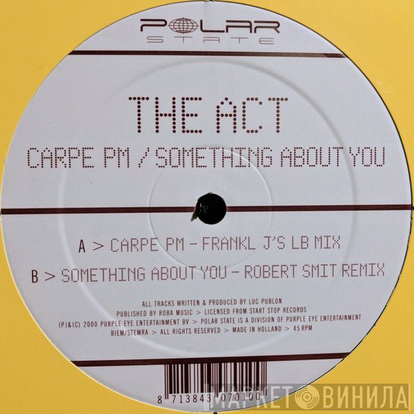 The Act - Carpe PM / Something About You