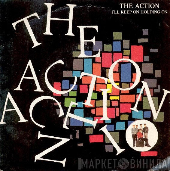 The Action - I'll Keep On Holding On