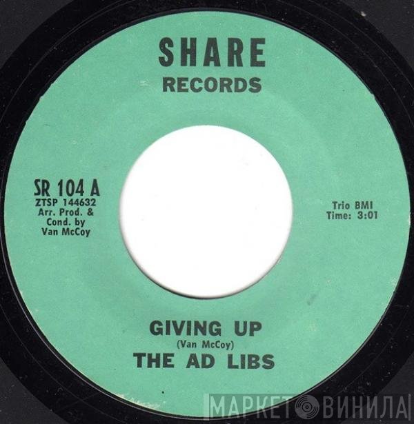 The Ad Libs - Giving Up