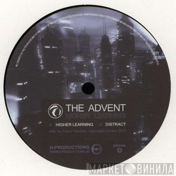 The Advent  - Higher Learning
