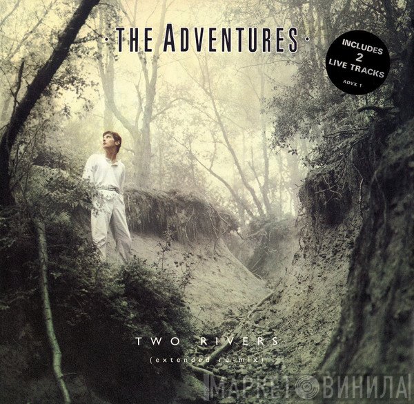 The Adventures  - Two Rivers