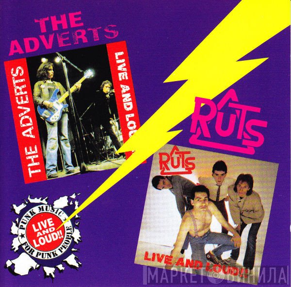 The Adverts / The Ruts  - Live And Loud!!