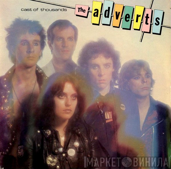 The Adverts  - Cast Of Thousands