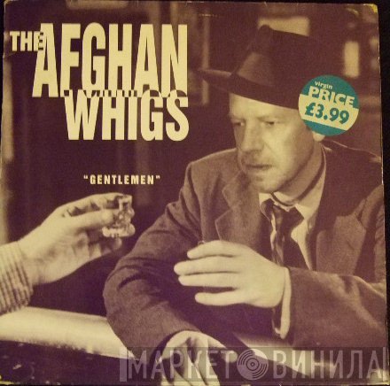 The Afghan Whigs  - Gentlemen