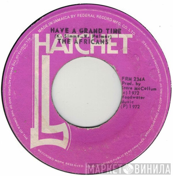 The Africans - Have A Grand Time