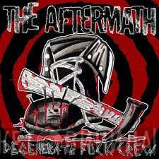 The Aftermath - Degenerate Fuck Crew