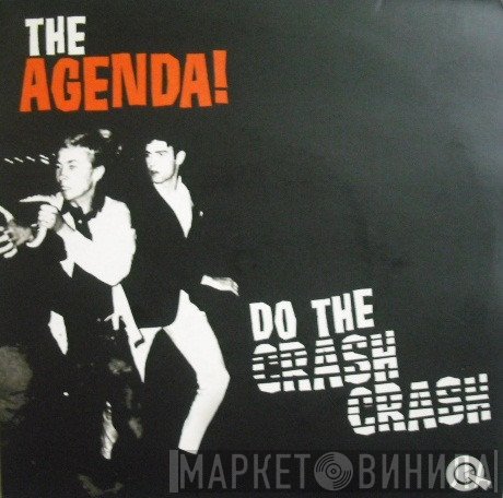 The Agenda - Do The Crash Crash