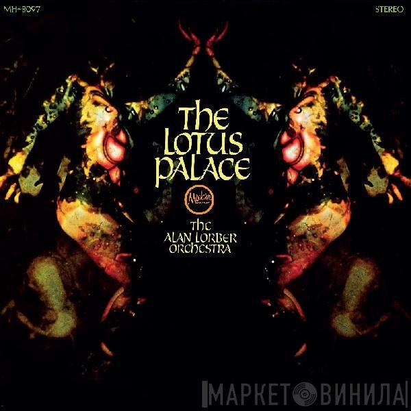 The Alan Lorber Orchestra - The Lotus Palace
