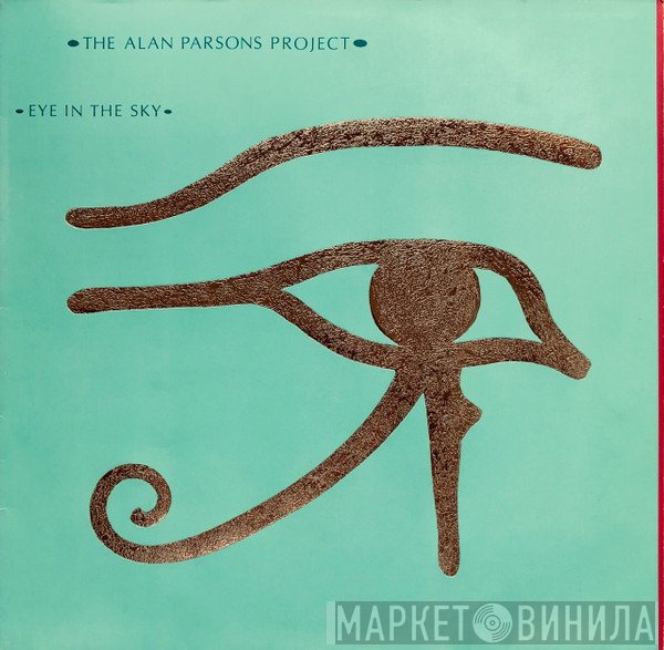 The Alan Parsons Project  - Eye In The Sky