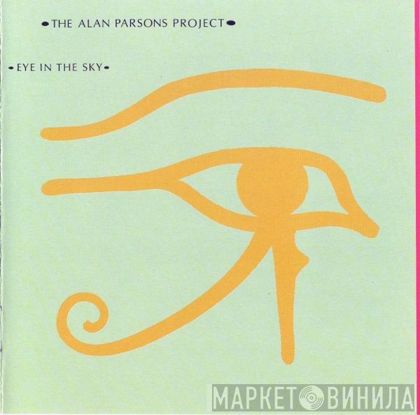 The Alan Parsons Project  - Eye In The Sky