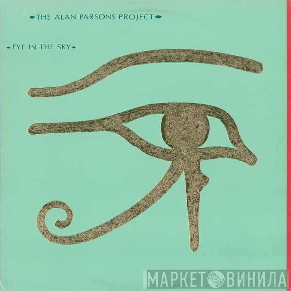 The Alan Parsons Project  - Eye In The Sky
