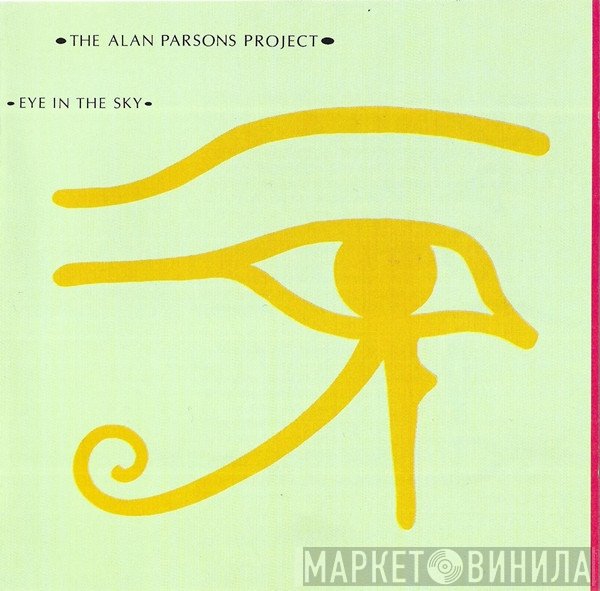 The Alan Parsons Project  - Eye In The Sky