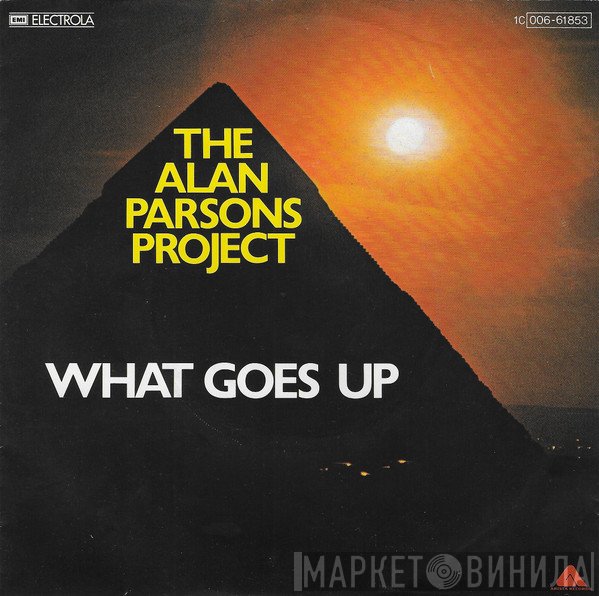The Alan Parsons Project  - What Goes Up