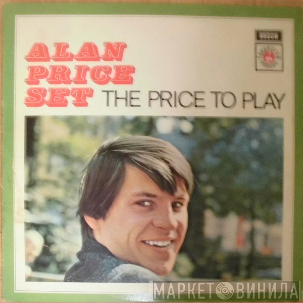 The Alan Price Set - The Price To Play