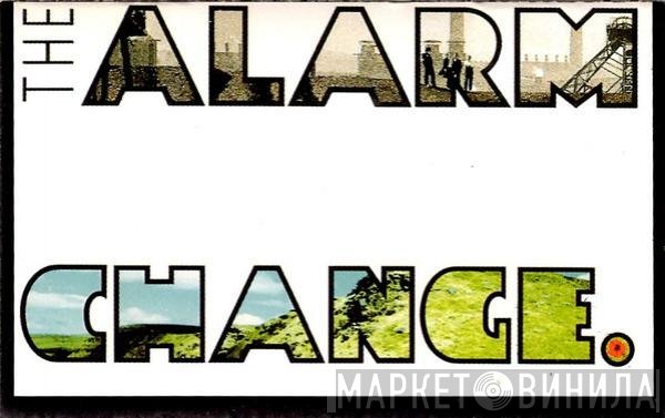 The Alarm  - Change