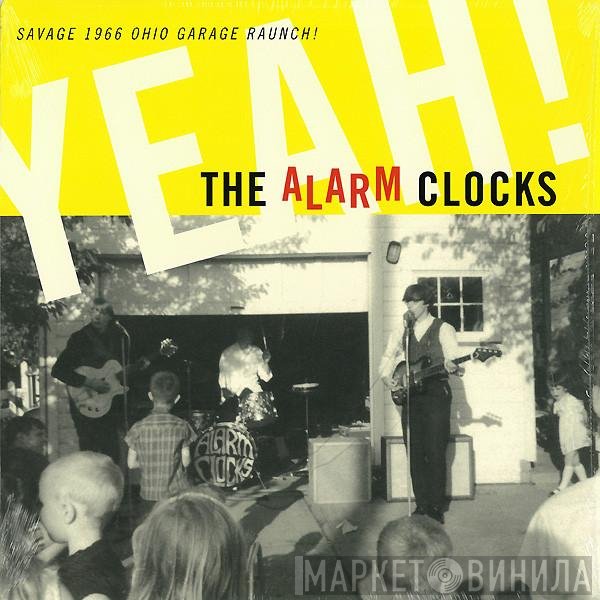 The Alarm Clocks  - Yeah!