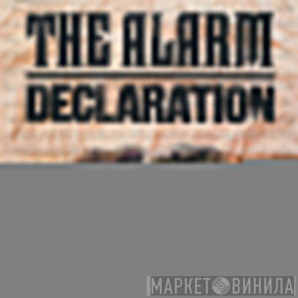 The Alarm  - Declaration