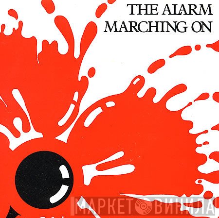 The Alarm  - Marching On