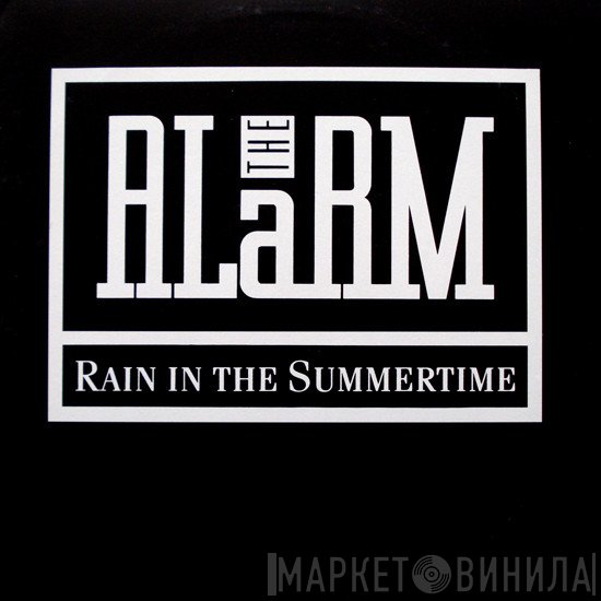 The Alarm  - Rain In The Summertime