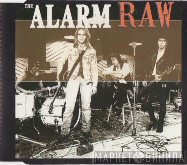 The Alarm  - Raw