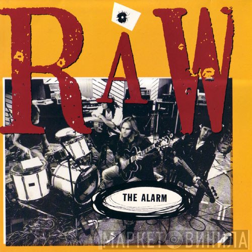 The Alarm  - Raw
