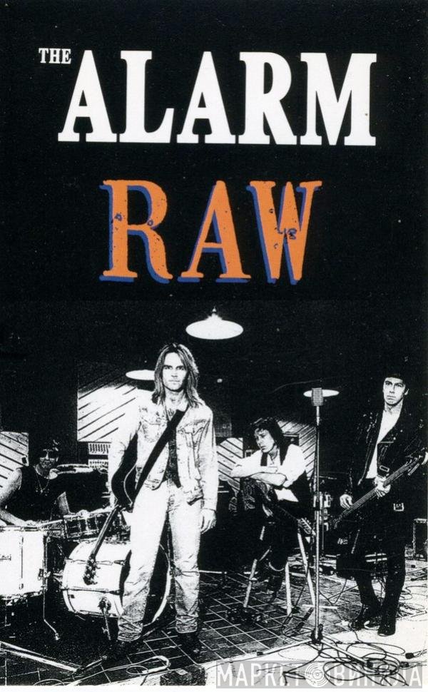The Alarm  - Raw