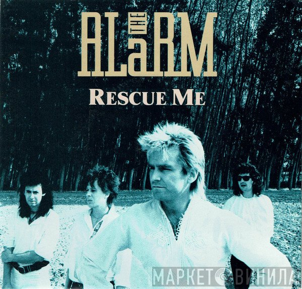 The Alarm  - Rescue Me