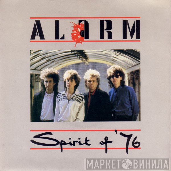 The Alarm - Spirit Of '76