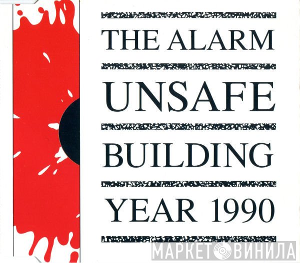 The Alarm  - Unsafe Building  Year 1990