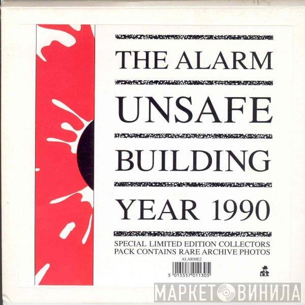 The Alarm - Unsafe Building  Year 1990