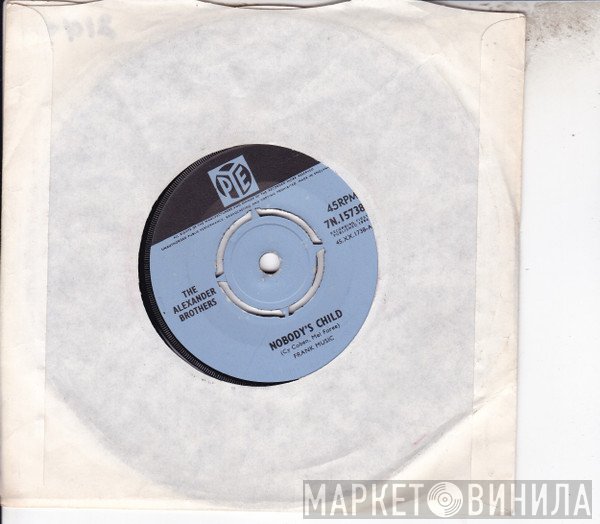 The Alexander Brothers - Nobody's Child