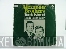 The Alexander Brothers - The Dark Island