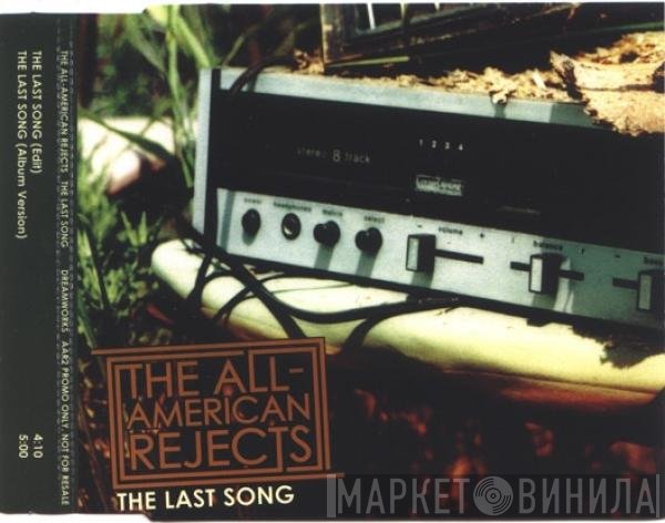 The All-American Rejects - The Last Song