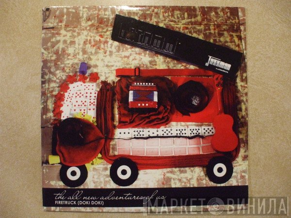 The All New Adventures Of Us - Firetruck