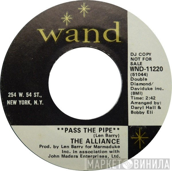 The Alliance  - Pass The Pipe / Cupid's Holding