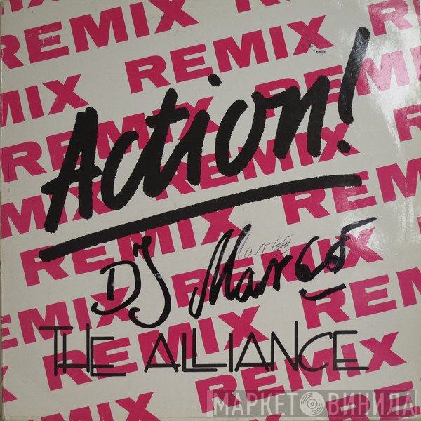 The Alliance  - Action! Remix