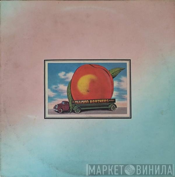 The Allman Brothers Band  - Eat A Peach