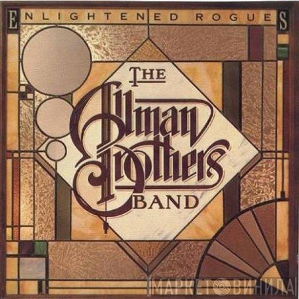 The Allman Brothers Band  - Enlightened Rogues