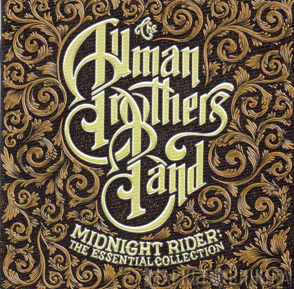 The Allman Brothers Band - Midnight Rider: The Essential Collection