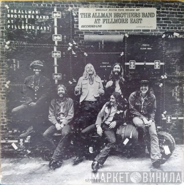 The Allman Brothers Band - The Allman Brothers Band At Fillmore East