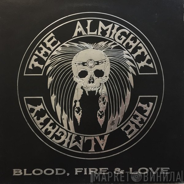 The Almighty - Blood, Fire & Love