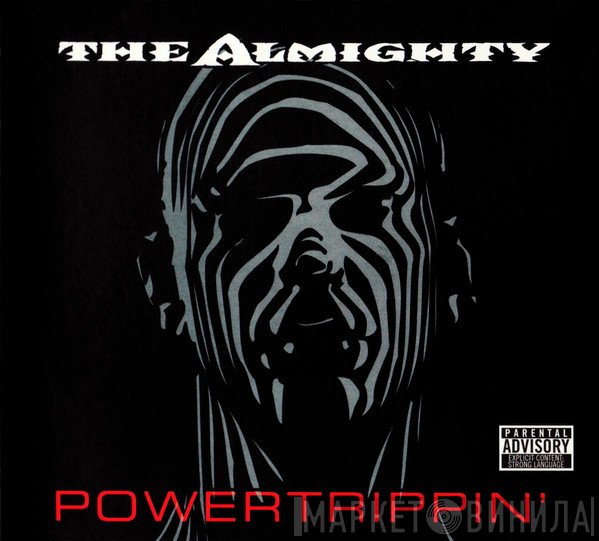 The Almighty - Powertrippin'