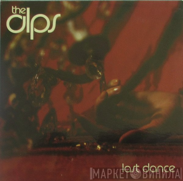 The Alps - Last Dance
