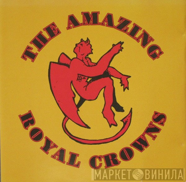 The Amazing Royal Crowns - The Amazing Royal Crowns
