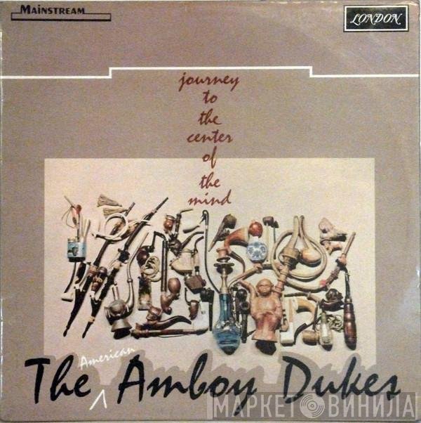 The Amboy Dukes - Journey To The Center Of The Mind