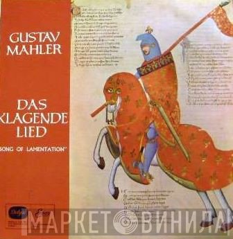 The Ambrosian Singers, Gustav Mahler, New Philharmonia Orchestra, Wyn Morris, Teresa Żylis-Gara, Anna Reynolds, Andor Kaposy - Das Klagende Lied