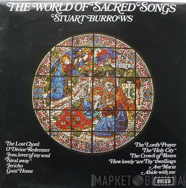 The Ambrosian Singers, Martin Neary , Wyn Morris, Stuart Burrows - The World Of Sacred Songs